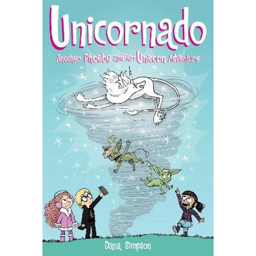 Unicornado: Another Phoebe and Her Unicorn Adventure (Paperback) - Dana Simpson